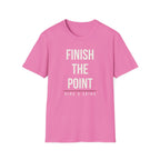 FINISH THE POINT Printify