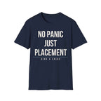 NO PANIC JUST PLACEMENT