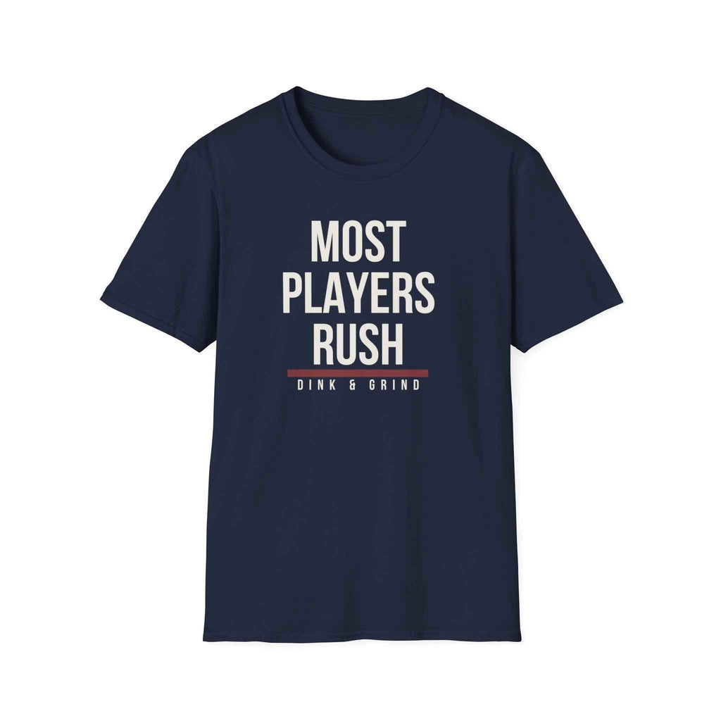 MOST PLAYERS RUSH