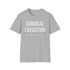 SURGICAL EXECUTION Printify